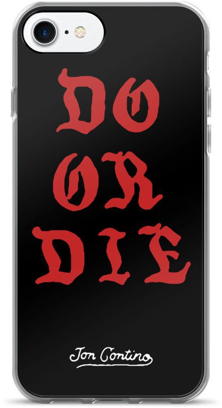 Do Or Die Iphone Case - Mobile Phone Case (1000x1000), Png Download