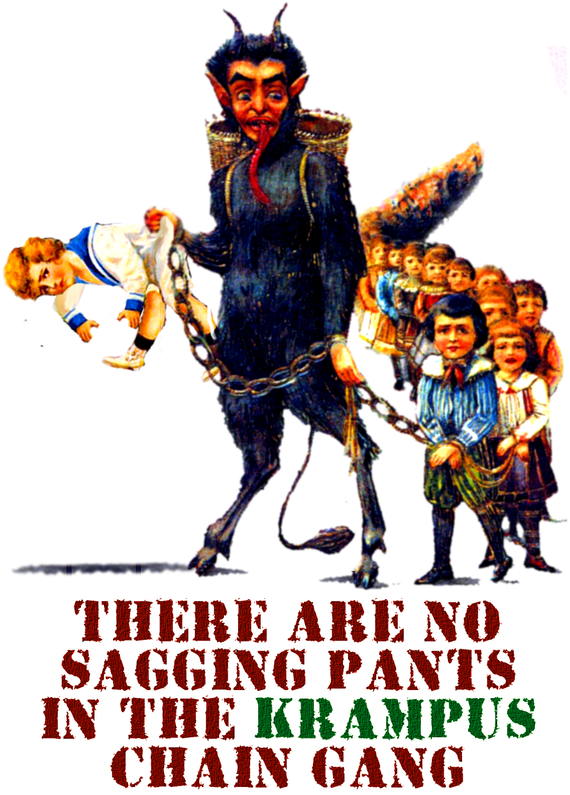 If There's Anything That Krampus Would Ever Have In - Poster (580x800), Png Download