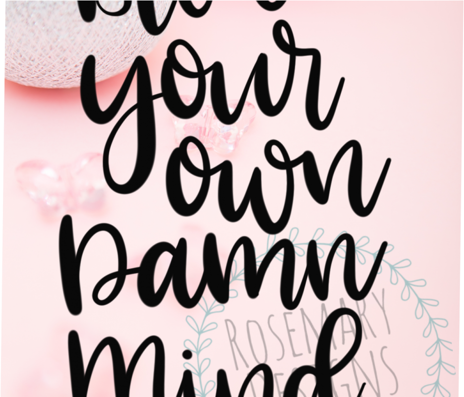 Blow Your Own Damn Mind Example Image - Calligraphy (1200x800), Png Download