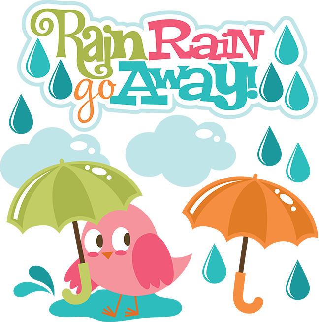 Download Rain Rain Go Away Svg Scrapbook Collection Svg Files Rain Rain Go Away Full Size Png Image Pngkit