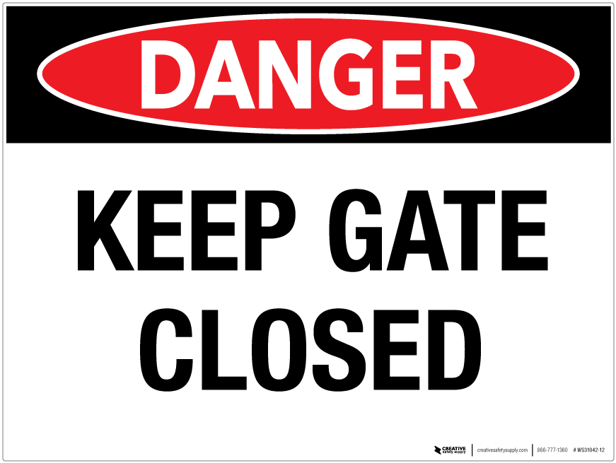 Keep Gate Closed Wall Sign - Poster (871x655), Png Download