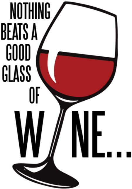 Nothing Beats A Good Glass Of Wine - Wine Glass (691x790), Png Download