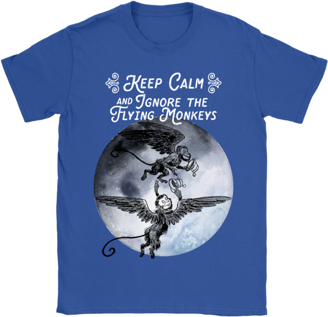 The Wizard Of Oz 'keep Calm And Ignore The Flying Monkeys' - Shirt (800x800), Png Download