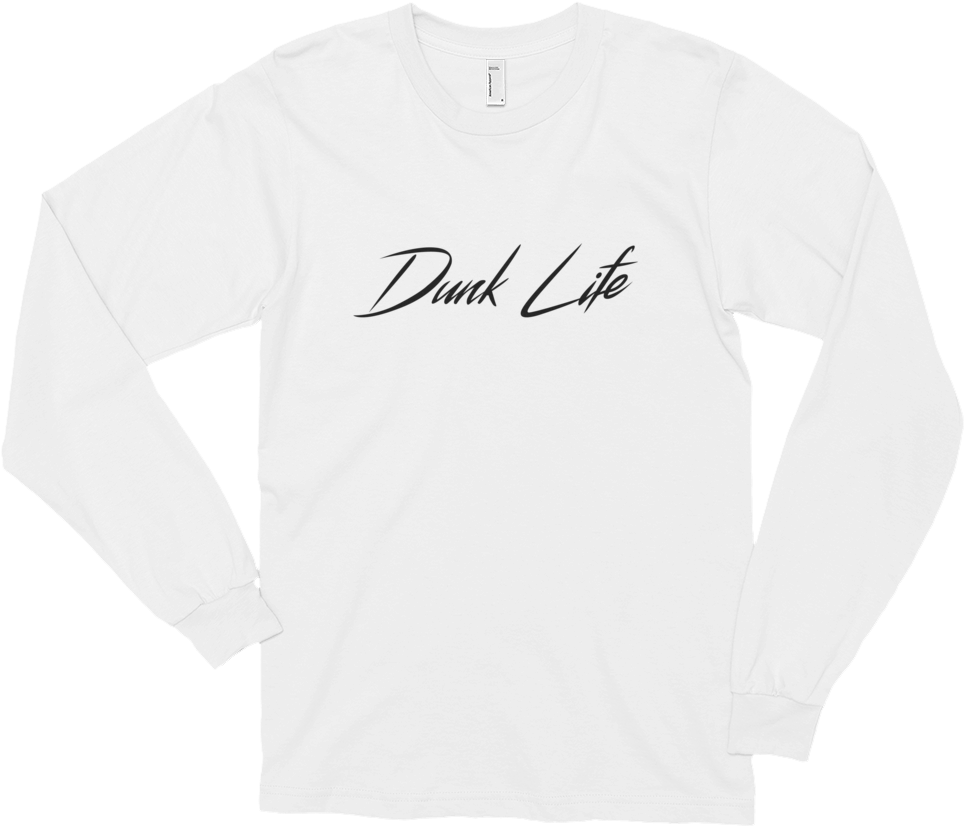 Dunk Life Long-sleeve White - T-shirt (1000x1000), Png Download