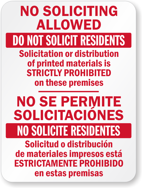 Bilingual No Soliciting Allowed On These Premises Sign - Sign (607x800), Png Download