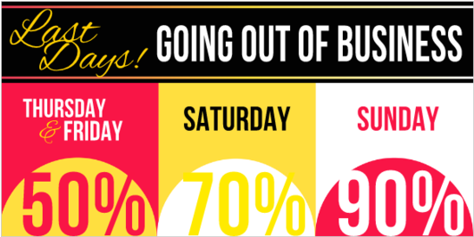 Last Days Going Out Of Business Sale Vinyl Banner - Graphic Design (560x560), Png Download