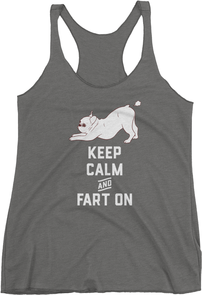 Keep Calm And Fart On With The Cute French Bulldog - Cooked I Decorate I Made It Nice (1000x1000), Png Download