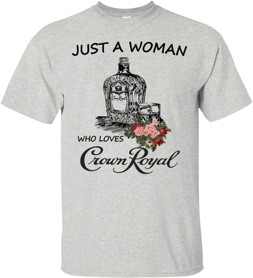 Just A Woman Who Loves Crown Royal Shirt, Hoodie - Influence Of A Good Teacher Can Never (1155x1155), Png Download
