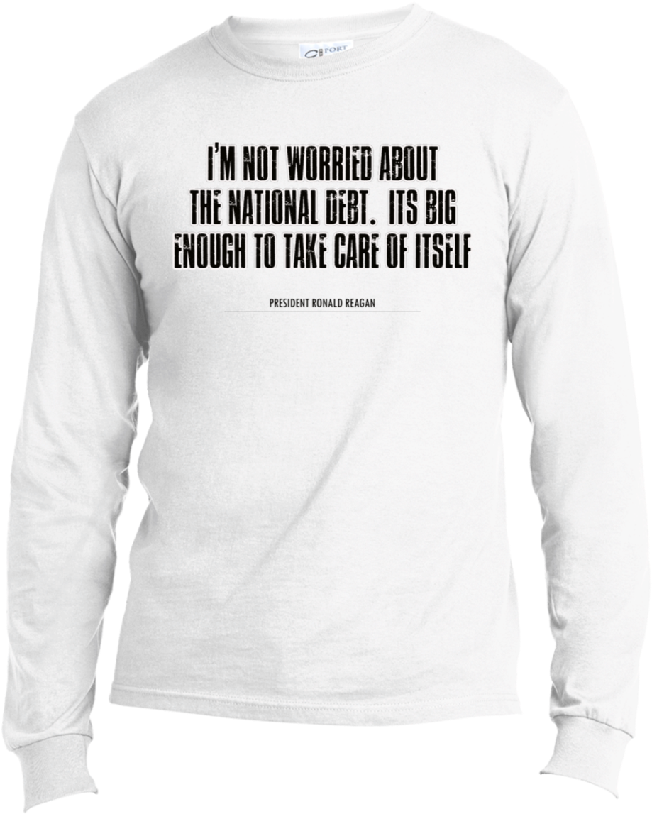 Ronald Reagan National Debt Usa100ls Port & Co - Long-sleeved T-shirt (1155x1155), Png Download