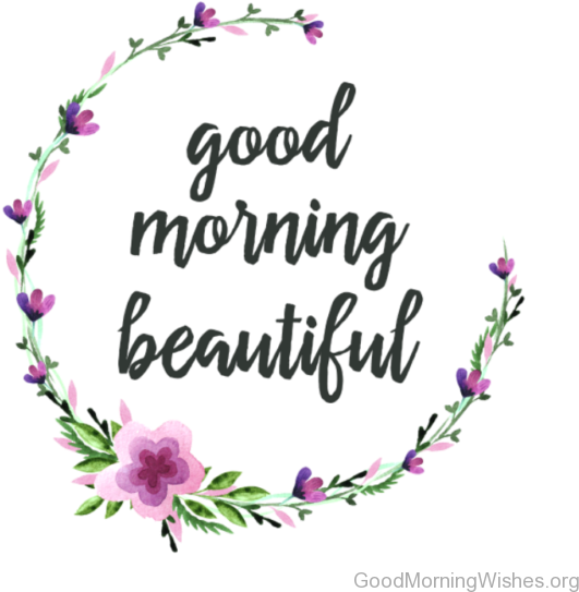 Adorable Good Morning Beautiful - Less Regret More Sweat Flask (600x600), Png Download
