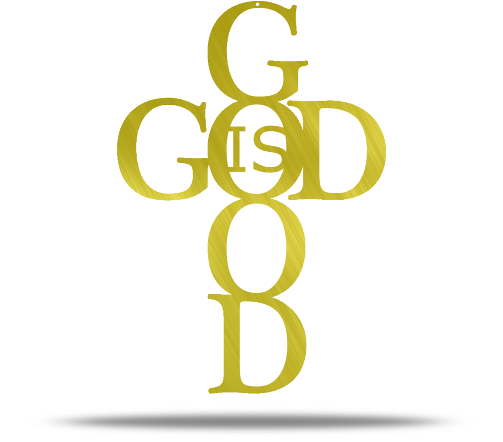God Is Good Steel Wall Sign - Graphics (1024x1024), Png Download