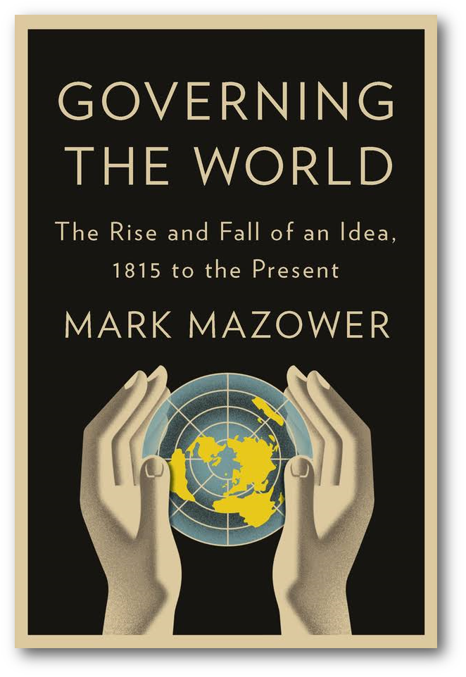Governing The World - Governing The World: The History Of An Idea (662x962), Png Download