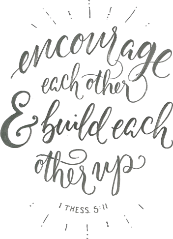 Love Quote Idea - So Encourage Each Other And Build Each Other Up (352x486), Png Download