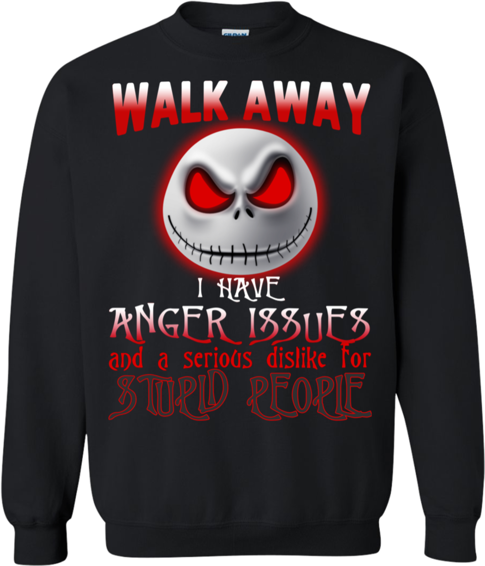 Jack Skellington Walk Away I Have Anger Issues And - Ugly Sweater Dragon Ball (1155x1155), Png Download