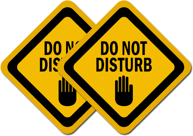 This Do Not Disturb Sign Is Perfect For Office Workers - Not Disturb (760x560), Png Download