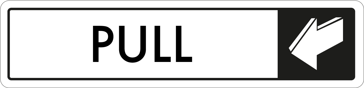Horizontal Pull Door Sign - Sign (1600x1600), Png Download