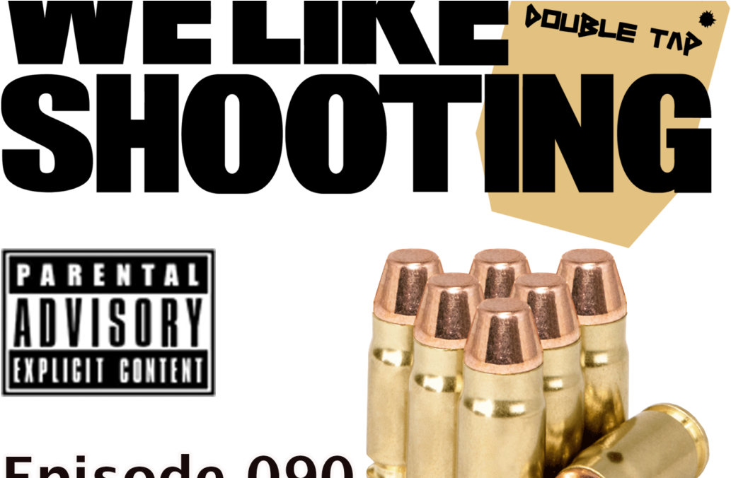 We Like Shooting Double Tap 090 - Parental Advisory Explicit Content (1080x675), Png Download
