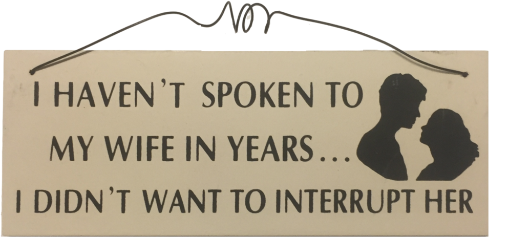 I Haven't Spoken To My Wife In Years I Didn't Want - Université D Evry Val D (1024x521), Png Download