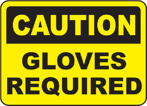 Gloves Required - Watch Overhead Clearance Sign (600x600), Png Download