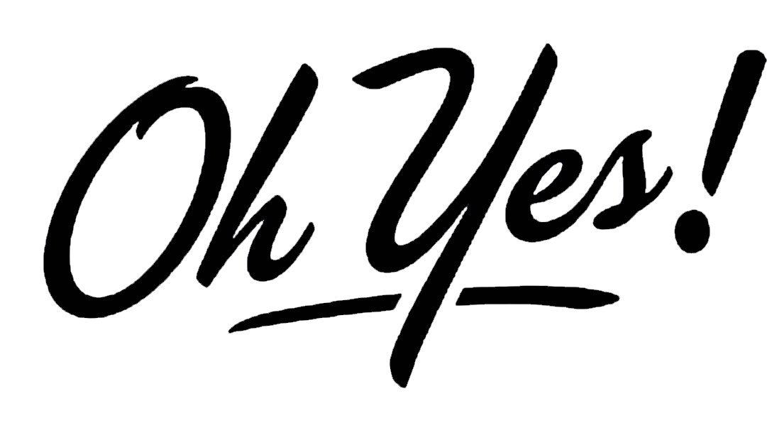 My Design - Oh Yes Png (1161x612), Png Download