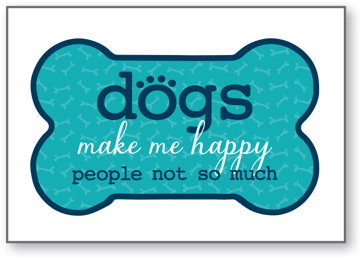 Birthday-dogs Make Me Happypeople Not So Much - Label (800x600), Png Download
