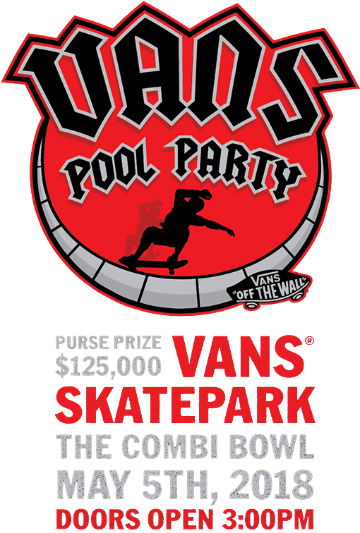 Vans Combi Pool Party 2018 Live Broadcast Pst And Cet - Vans Pool Party 2018 (534x765), Png Download