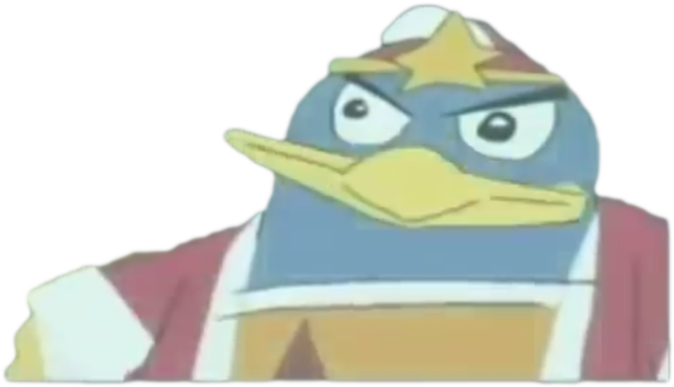 Ill Kick Dat Kirbeh To Da Curb - King Dedede (1280x720), Png Download