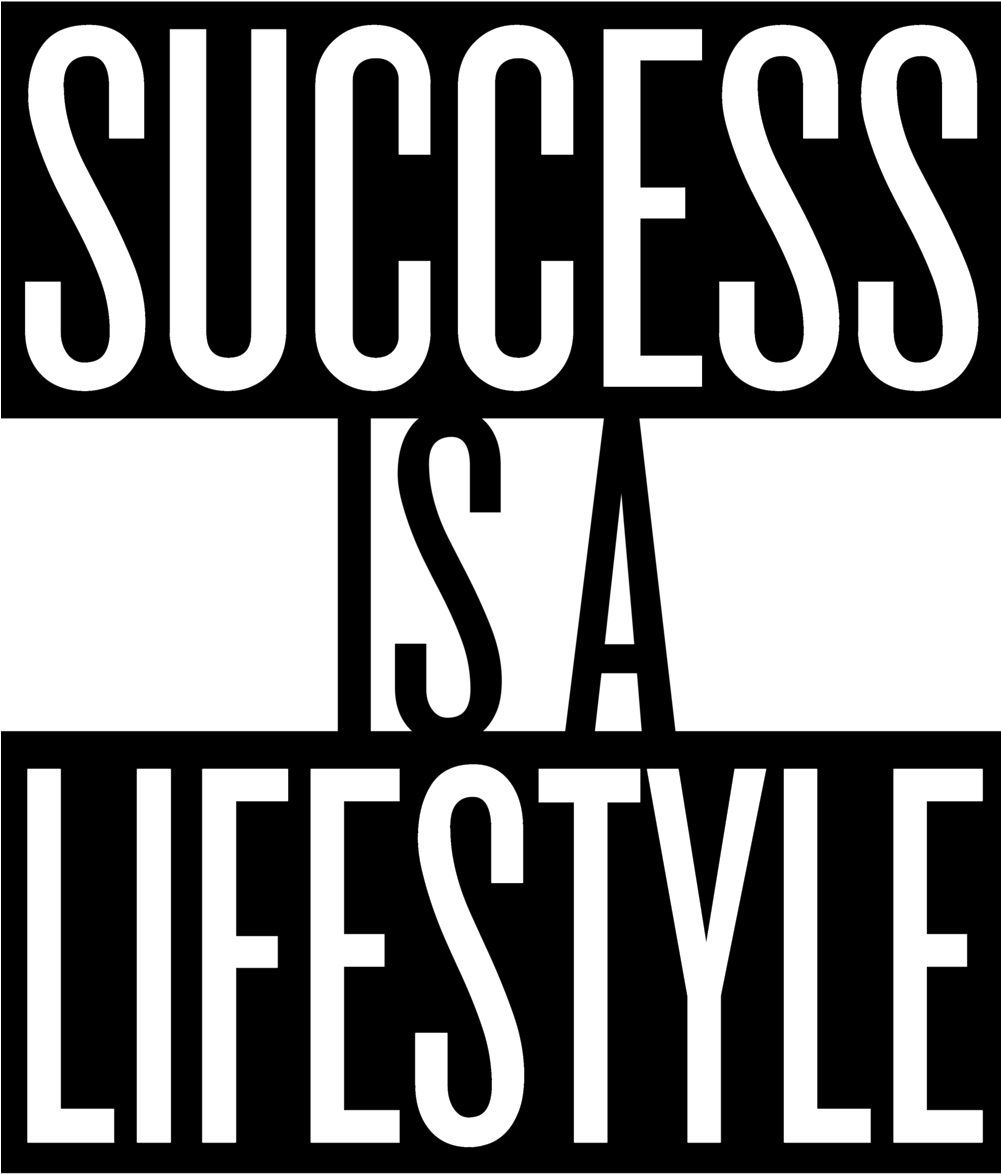 Success Is A Lifestyle - There Is No X (1000x1318), Png Download