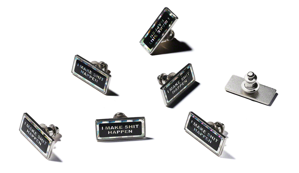 Take A Look At The Supreme 2019 Spring/summer Accessories - Supreme I Make Shit Happen Pin (1242x828), Png Download