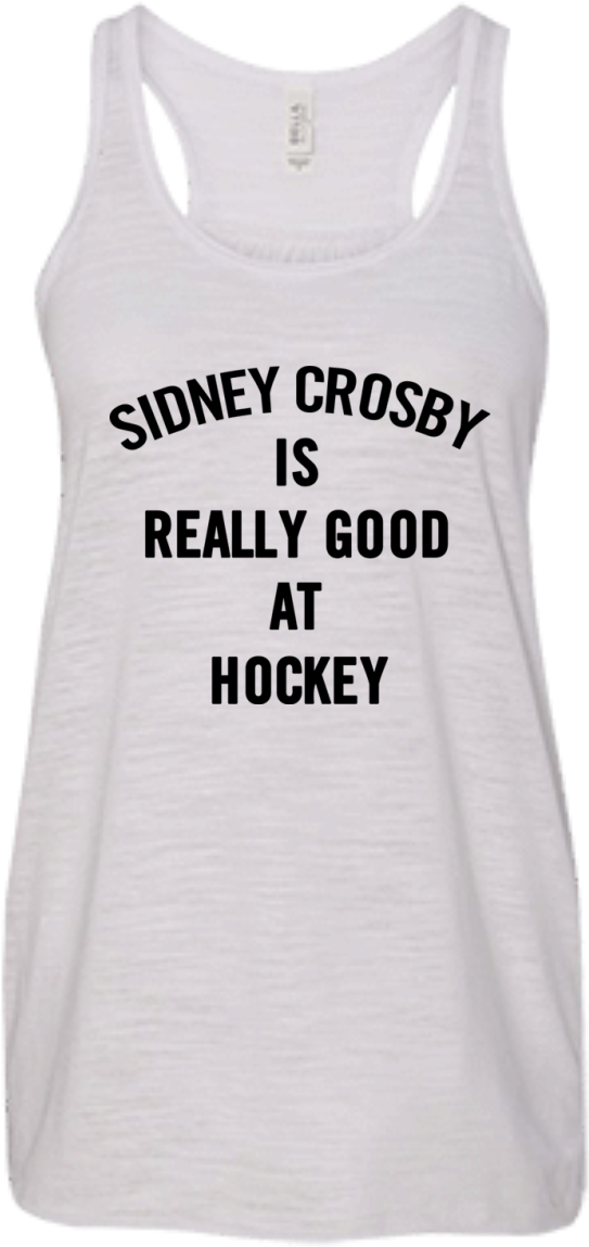 Sidney Crosby Is Really Good At Hockey Shirt, Ladies - Active Tank (1155x1155), Png Download
