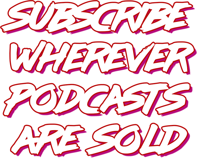Subscribe Wherever Podcasts Are Sold (820x655), Png Download