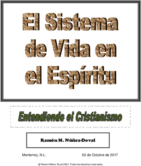 Vida En El Espiritu Entendiendo El Cristianismo Ramon - Human Action (600x776), Png Download