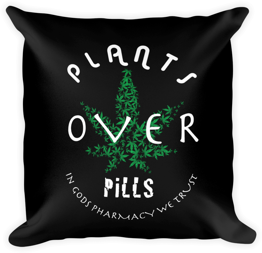 Plants Over Pills - Cushion (1000x1000), Png Download