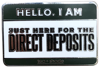 Direct Deposits Name Tag Pin *2nd Chance Pins Read - Label (960x1280), Png Download