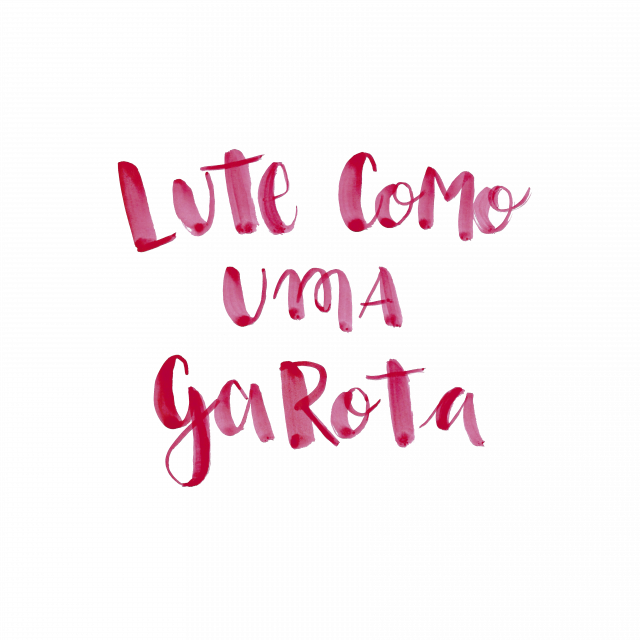Lute Como Uma Garota Ii - Lute Como Uma Garota (640x640), Png Download