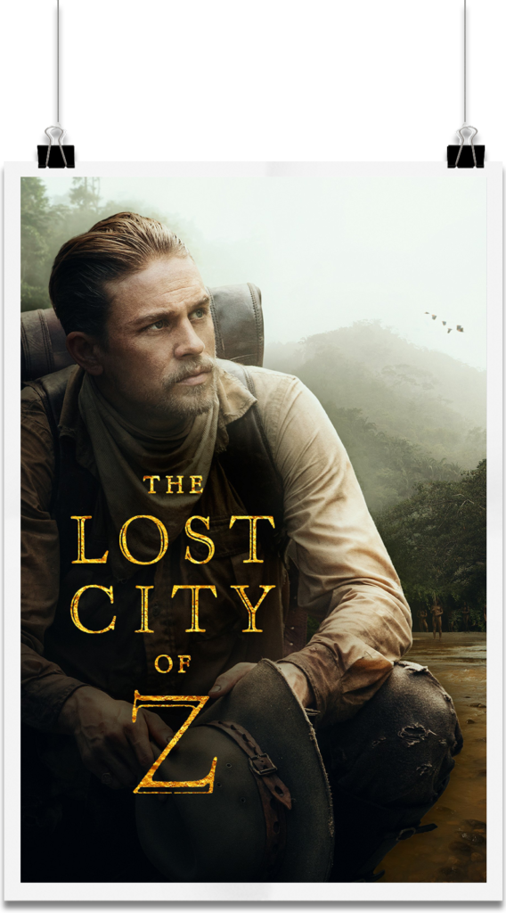 The Lost City Of Z Is A 2017 Adventure/biography Film - Lost City Of Z Dvd Cover (568x1024), Png Download