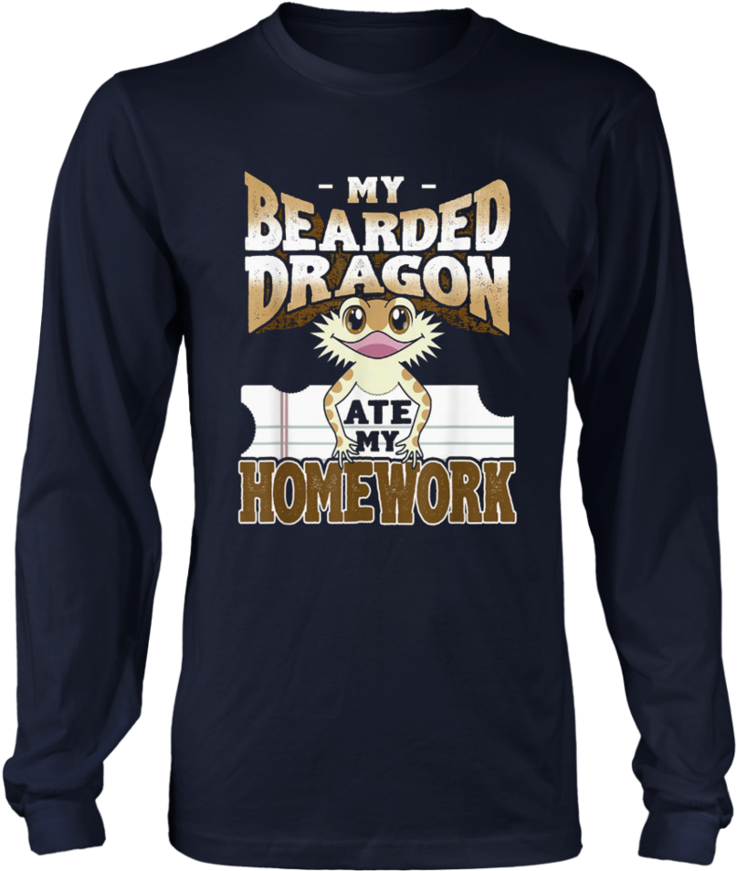 My Bearded Dragon Ate My Homework Shirt Cute Beardie - Sweatshirt (960x960), Png Download