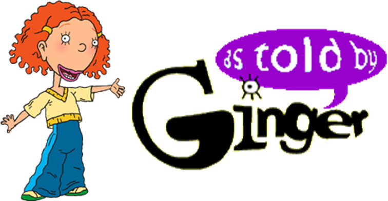 As Told By Ginger - Told By Ginger Transparent (766x391), Png Download