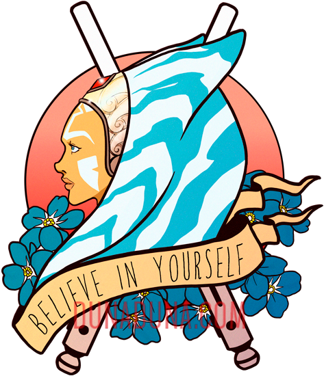 "believe In Yourself" - Ahsoka Star Wars Tattoo (600x645), Png Download