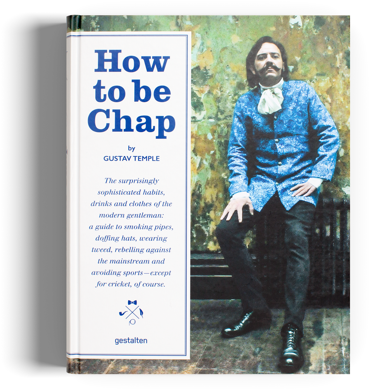 How To Be Chap Dandy Dandyism Gestalten Book - Chap (1960x1960), Png Download