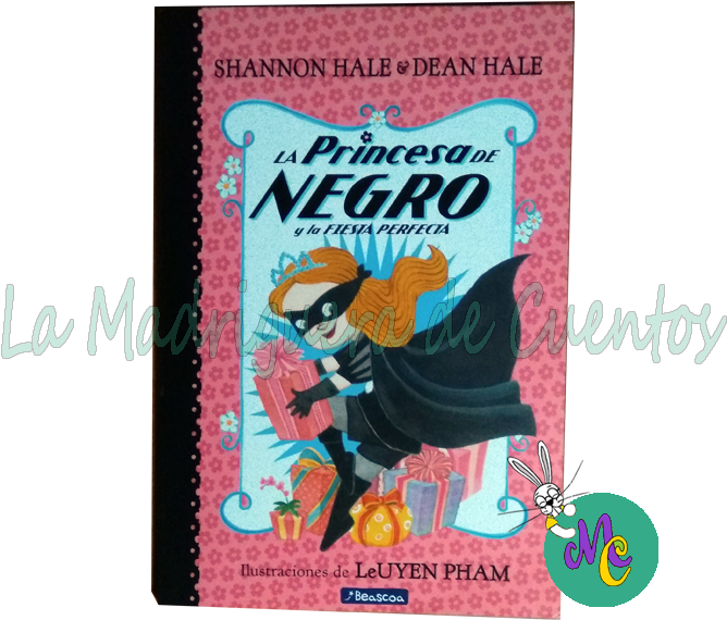 La Princesa De Negro Y La Fiesta Perfecta ~ La Madriguera - Princess In Black Book (699x584), Png Download