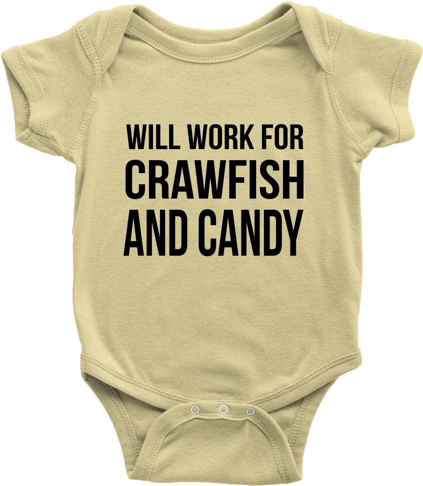 Will Work For Crawfish And Candy Onesie - Rock What I Got Onesie (1000x1000), Png Download