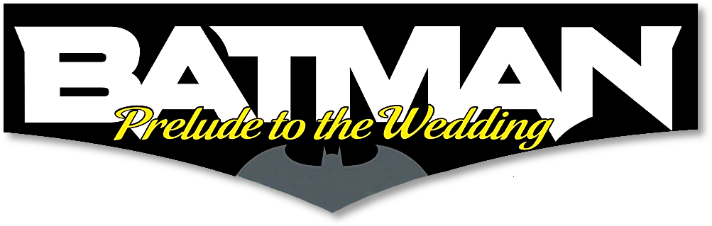 Batman Prelude To The Wedding Logo - Batman (1008x326), Png Download