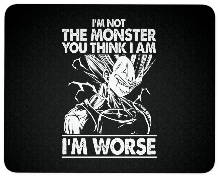 Super Saiyan Majin Vegeta Monster Mouse Pad - I M Not The Monster You Think I Am I M Worse (1024x1024), Png Download