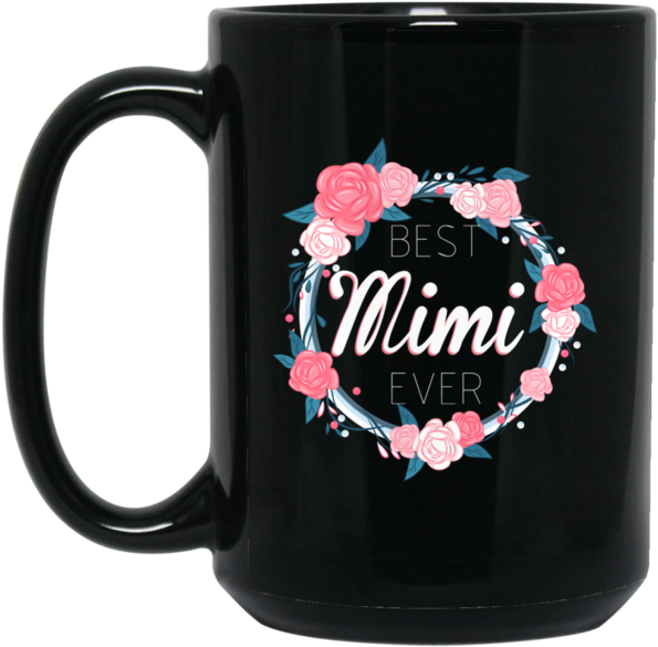 Best Mimi Ever - Golf Stud Black 15oz Mug (600x600), Png Download