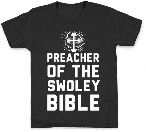Preacher Of The Swoley Bible Kids T-shirt - Shirt (484x484), Png Download