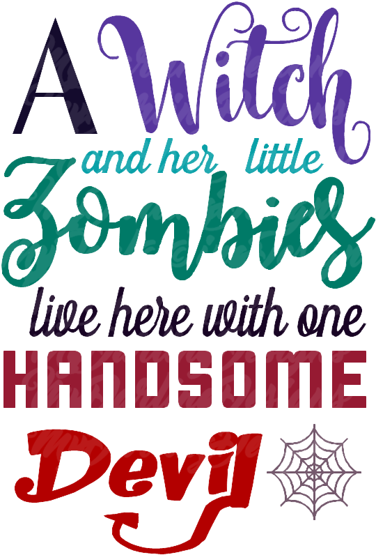 A Witch And Her Little Zombies Svg - Calligraphy (540x796), Png Download