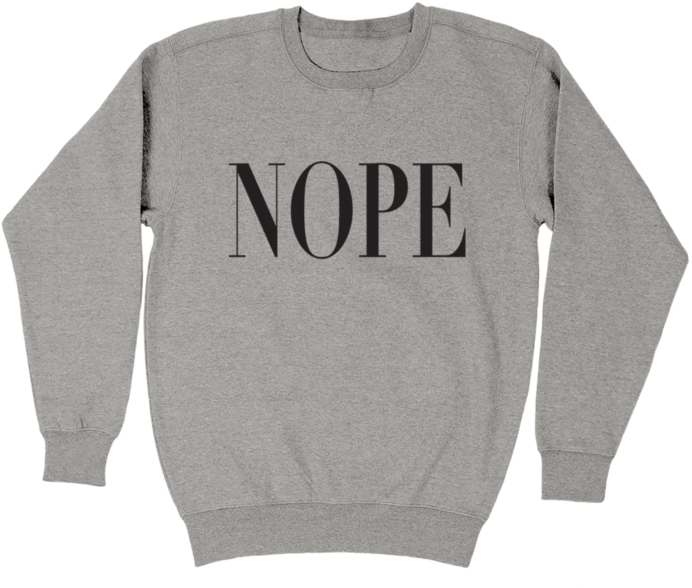 Nope Fleece Crewneck - Sarah Shook T Shirt (1024x904), Png Download