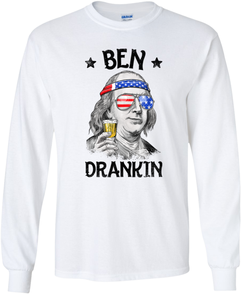 4th Of July Shirts For Men Ben Drankin Benjamin Franklin - Benjamin Franklin Shirt (1024x1024), Png Download