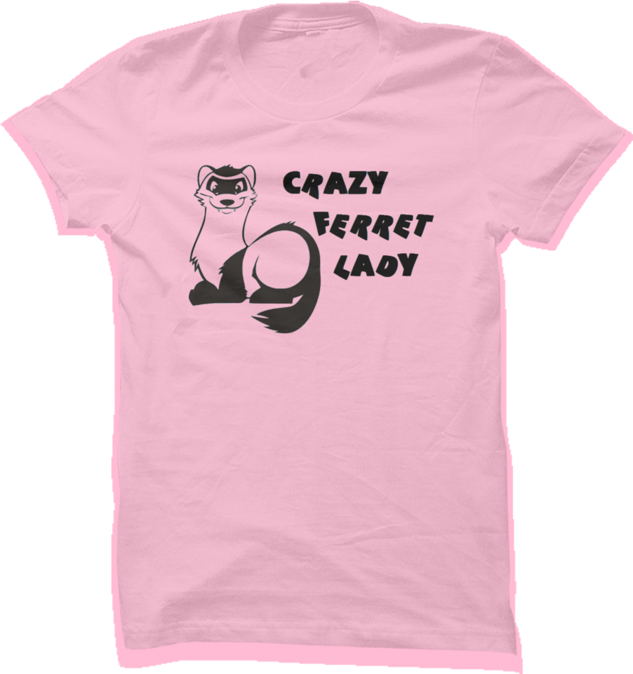 "crazy Ferret Lady" - T-shirt (1010x1010), Png Download